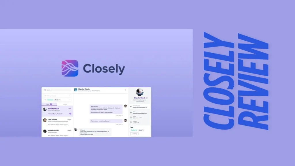 Closely Review