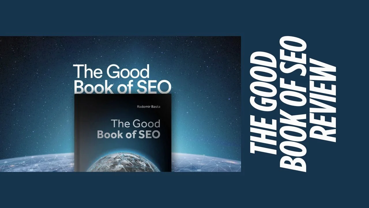The Good Book of SEO