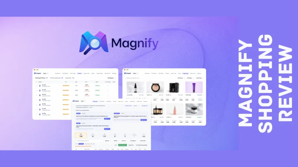 Magnify Shopping Review